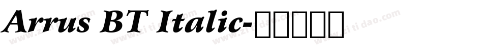 Arrus BT Italic字体转换